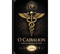 O Caibalion: Edição Original de 1908