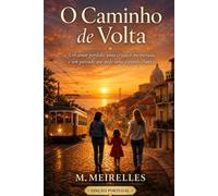 O Caminho de Volta: Edição Portuguesa