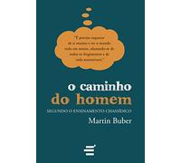 O Caminho do Homem. Segundo Ensinamento Chassídico (Em Portuguese do Brasil)