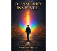 O Caminho Invisível: Livro I