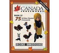 O Canada Crosswords Book 22: 75 All New Themed Crosswords