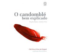 O Candomblé Bem Explicado (Em Portuguese do Brasil)