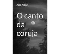 O canto da coruja