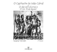 O Capibaribe de João Cabral em O cão sem plumas e O rio: Duas águas?
