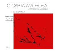 Artistes divers – O Carta Amorosa / Lettres en Musique – CD