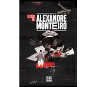 O Caso de Alexandre Monteiro