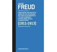 O Caso Schreber"" E Outros Textos. 1911-191 Sigmund Freud (Auteur)