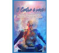 O Centro é Você: como se reencontrar no meio da confusão do mundo