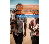 O Céu que Habita o Sol II: O Caminho da Cidade