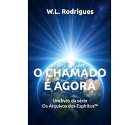 O Chamado é Agora