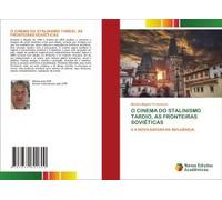 O Cinema Do Stalinismo Tardio, As Fronteiras Soviéticas