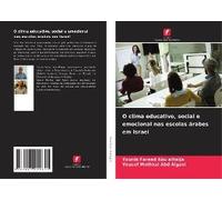 O Clima Educativo, Social E Emocional Nas Escolas Árabes Em Israel