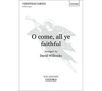O Come, All Ye Faithful / Choral Score