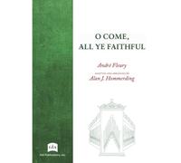 O Come, All Ye Faithful. Orgue.
