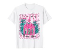 O Come Let Us Adore Him Pink Church Christmas Christian Girl T-Shirt
