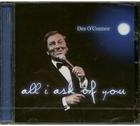 O Connor, des - All I Ask of You [Import]