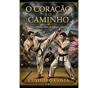 O Coração e o Caminho: Honra, Silêncio e Destino entre Portugal e o Japão