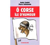 Ô Corse île d'humour