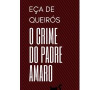 O Crime do Padre Amaro: Literatura Clássica