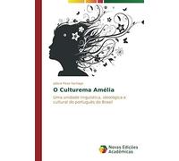 O Culturema Amélia