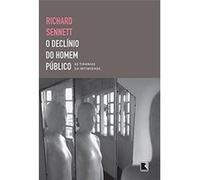 O Declínio Do Homem Público Richard Sennett (Auteur)