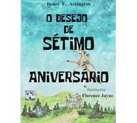 O Desejo de Sétimo Aniversário