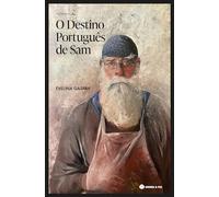 O Destino Português Do Sam