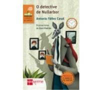 O Detective De Nullarbor - Yánez Casal, Antonio Yánez Casal, Antonio (Auteur)