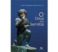 O Deus Dos Semitas João Evangelista M Terra (Auteur)
