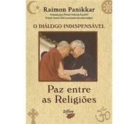 O Diálogo Indispensável - Paz Entre As Religiões Panikkar, Raimon (Auteur)