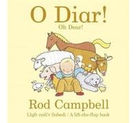 O Diar Oh Dear by Rod Campbell Rod Campbell (Auteur)