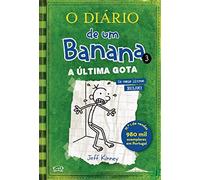 O Diário de um Banana Vol. 3: A Ãšltima Gota