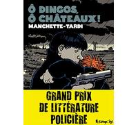 Ô dingos, ô chateaux !