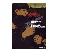 Ô dingos, ô chateaux ! Edition luxe - Jacques Tardi - Futuropolis - broché - Bande dessinée