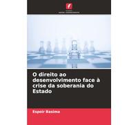 O direito ao desenvolvimento face à crise da soberania do Estado