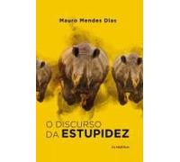 O Discurso Da Estupidez