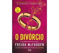 O Divórcio - Freida McFadden - Alma dos Livros - ebook (ePub) - Livre
