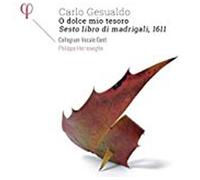 O Dolce Mio Tesoro Sesto Libri Di Madrigali, 1611 CD
