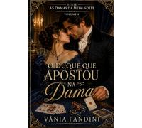 O Duque que Apostou na Dama