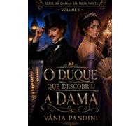 O Duque que Descobriu a Dama