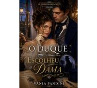 O Duque que Escolheu uma Dama