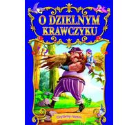 O dzielnym krawczyku. Nous lisons ensemble - Compilation collective (Märchen für Kinder auf Polnisch)