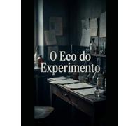 O Eco da Experiência