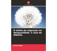 O efeito da migração na desigualdade: o caso da Albânia
