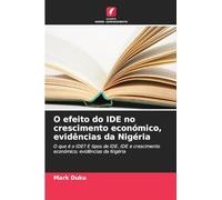 O efeito do IDE no crescimento económico, evidências da Nigéria