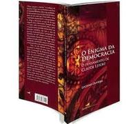 O Enigma da Democracia : o Pensamento de Claude Lefort