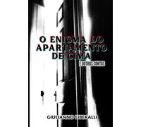 O Enigma do Apartamento de Cima e Outros Contos