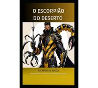 O Escorpião do Deserto: O Reino de Ousane