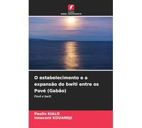 O estabelecimento e a expansão do bwiti entre os Pové (Gabão): Pové e bwiti