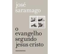 O Evangelho Segundo Jesus Cristo - Edicao Especial